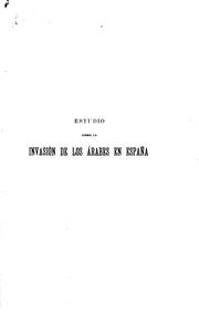 Cover of: Estudio sobre la invasion de los Arabes en España