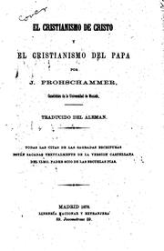 Cover of: El cristianismo de Cristo y el cristianismo del Papa