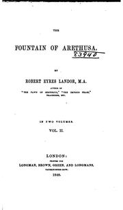 Cover of: The Fountain of Arethusa by Robert Eyres Landor