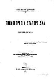 Cover of: Encyklopedja starapolska ilustrowana: pod redakcja