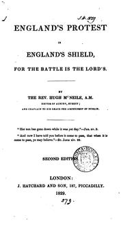Cover of: England's protest is England's shield: For the Battle is the Lord's by Hugh McNeile