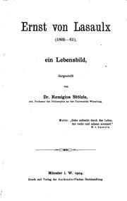 Cover of: Ernst von LASAULX(1805-61).: Ein Lebensbild by Remigius Stölzle
