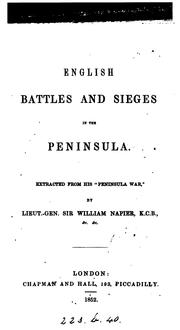 Cover of: English Battles and Sieges in the Peninsula: Extracted from His Peninsula War