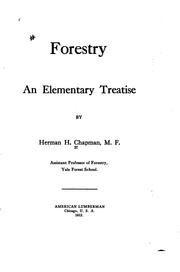 Forestry: An Elementary Treatise by Herman Haupt Chapman