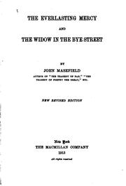 The Everlasting Mercy and The Widow in the Bye Street by John Masefield