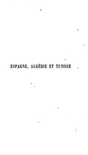 Cover of: Espagne, Algérie et Tunisie, lettres