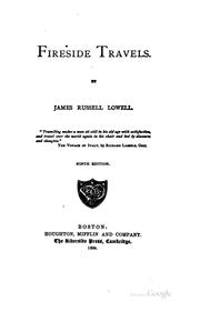 Cover of: Fireside Travels ... by James Russell Lowell
