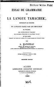 Cover of: Essai de grammaire de la langue tamachek: renfermant les principes du langage parlé par les ...