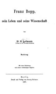 Cover of: Franz Bopp, sein leben und seine wissenschaft by Salomon Lefmann