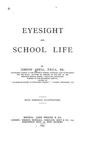 Eyesight and School Life by Simeon Snell