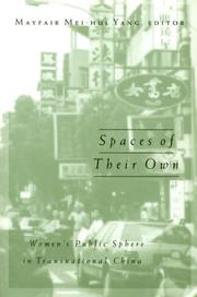 Cover of: Spaces of Their Own by Mayfair Mei-hui Yang, Mayfair Mei-hui Yang