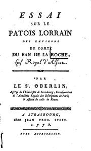 Essai sur le patois lorrain des environs du comté du Ban de la Roche, fief Royal d'Alsace by Jeremias Jacob Oberlin