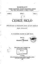 Cover of: České sklo: příspěvky k dějinám jeho až do konce XVIII. století by František Mareš