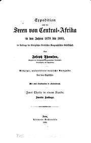 Cover of: Expedition nach den Seeen von Central-afrika in den Jahren 1878 bis 1880, im Auftrage der ...