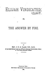 Cover of: Elijah Vindicated: Or The Answer by Fire