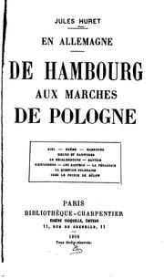 Cover of: En Allemagne: de Hambourg aux marches de Pologne by Jules Huret