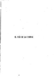 Cover of: El país de las pampas: Descubrimiento, población y costumbres, 1516-1780