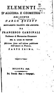 Cover of: Elementi d'algebra e geometria by Charles Bossut, Charles Bossut