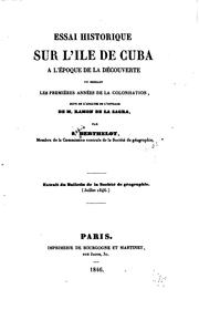 Cover of: Essai historique sur l'ile de Cuba à l'époque de la découverte et pendant les premières années ...