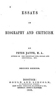 Cover of: Essays in Biography and Criticism by Peter Bayne