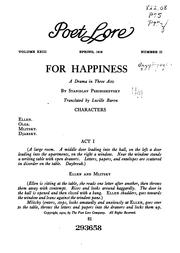Cover of: For Happiness: A Drama in Three Acts