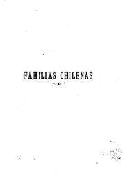... Familias chilenas by Luis Thayer Ojeda
