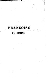 Cover of: Françoise de Rimini: drame en cinq actes ...