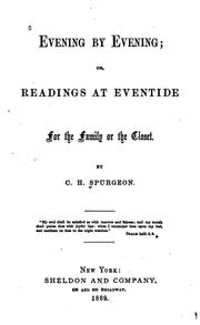 Cover of: Evening by Evening; Or, Readings at Eventide for the Family Or the Closet