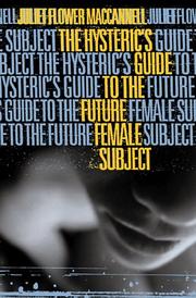 Cover of: The Hysteric's Guide to the Future Female Subject