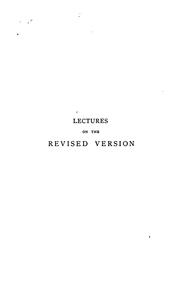 Cover of: Ely lectures on the revised version of the New Testament
