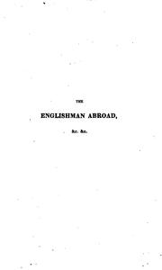 Cover of: The Englishman abroad, in Russia, Germany, Italy, France, Spain, and Portugal