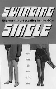 Cover of: Swinging Single: Representing Sexuality in the 1960s