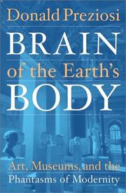 Brain of the Earth's Body by Donald Preziosi