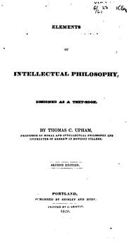 Cover of: Elements of Intellectual Philosophy: Designed as a Text-book