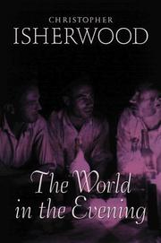 The world in the evening by Christopher Isherwood