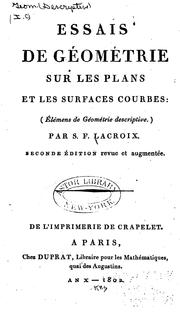 Cover of: Essais de géométrie sur les plans et les surfaces courbes: (Élémens de géométrie descriptive)