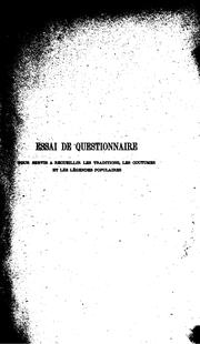 Cover of: Essai de questionnaire pour servir a recueillir les traditions, les coutumes ...