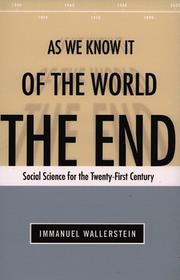 Cover of: The End of the World As We Know It: Social Science for the Twenty-first Century