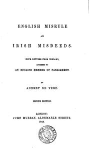 Cover of: English misrule and Irish misdeeds, 4 letters by Aubrey De Vere, Aubrey De Vere