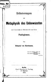 Cover of: Erläuterungen zur Metaphysik des Unbewussten mit besonderer Rücksicht auf ... by Eduard von Hartmann