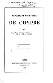 Cover of: Fragments d'histoire de Chypre by L. de Mas Latrie