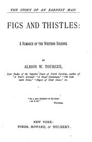 Figs and Thistles by Albion Winegar Tourgée