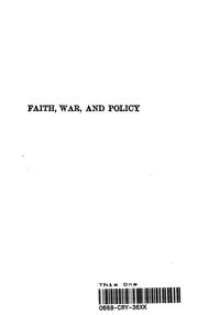 Cover of: Faith, War, And Policy