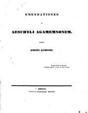 Cover of: Emendationes in Aeschyli Agamemnon