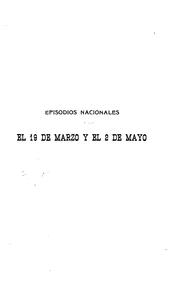 Cover of: El 19[i.e. Diecinueve] de marzo y el 2[i.e. Dos] de mayo
