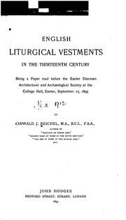 Cover of: English Liturgical Vestments in the Thirteenth Century: Being a Paper Read Before the Exeter ...