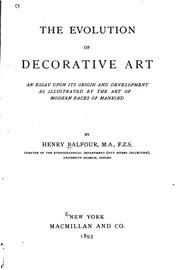 Cover of: The Evolution of Decorative Art: An Essay Upon Its Origin and Development as ...