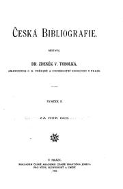 Česká bibliografie by Zdeněk Václav Tobolka