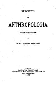 Cover of: Elementos de anthropologia: Historia natural do homem by J. P. Oliveira Martins