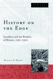 Cover of: History on the edge: Excalibur and the borders of Britain, 1100-1300